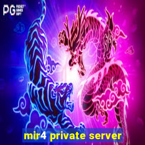 mir4 private server